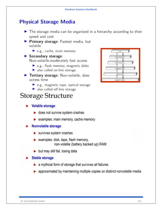 Database Systems Handbook
BY: MUHAMMAD SHARIF 291
 