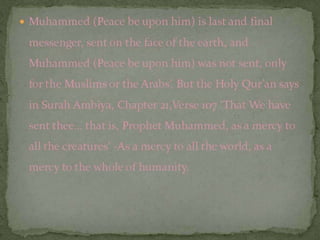 Muhammed (pbuh) is last and final