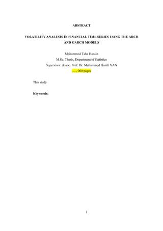 VOLATILITY ANALYSIS IN FINANCIAL TIME SERIES USING THE ARCH AND GARCH ...