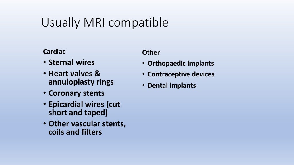 Contraindications to MRI
