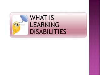Learning disability in inclusive education: Power point presentation | PPTX