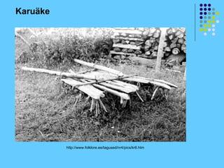 Karuäke




          http://www.folklore.ee/tagused/nr4/pics/kr6.htm
 