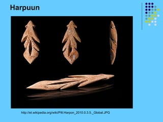Harpuun




  http://et.wikipedia.org/wiki/Pilt:Harpon_2010.0.3.5._Global.JPG
 