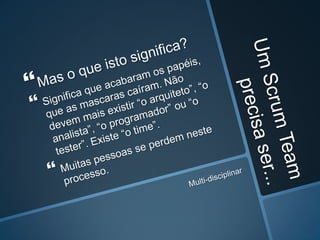 Muito Scrum Master, Pouco Scrum Team