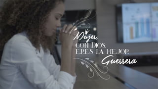 Mujer con Dios - PPT #DiaInternacionalMujer 2016
