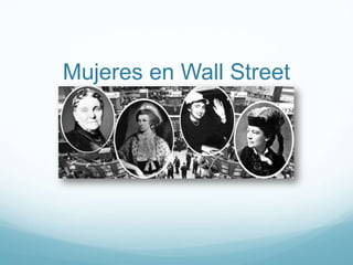 Mujeres en Wall Street 