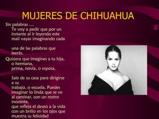 MUJERES DE CHIHUAHUA  ,[object Object],[object Object]