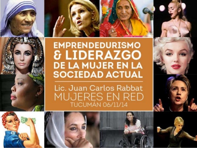 Emprendedurismo y liderazgo de la mujer en la sociedad actual