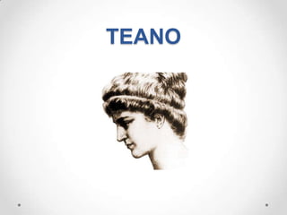 TEANO
 