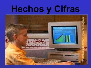 Hechos y Cifras 
