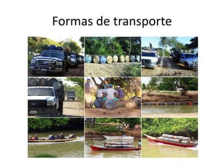 Formas de transporte
 
