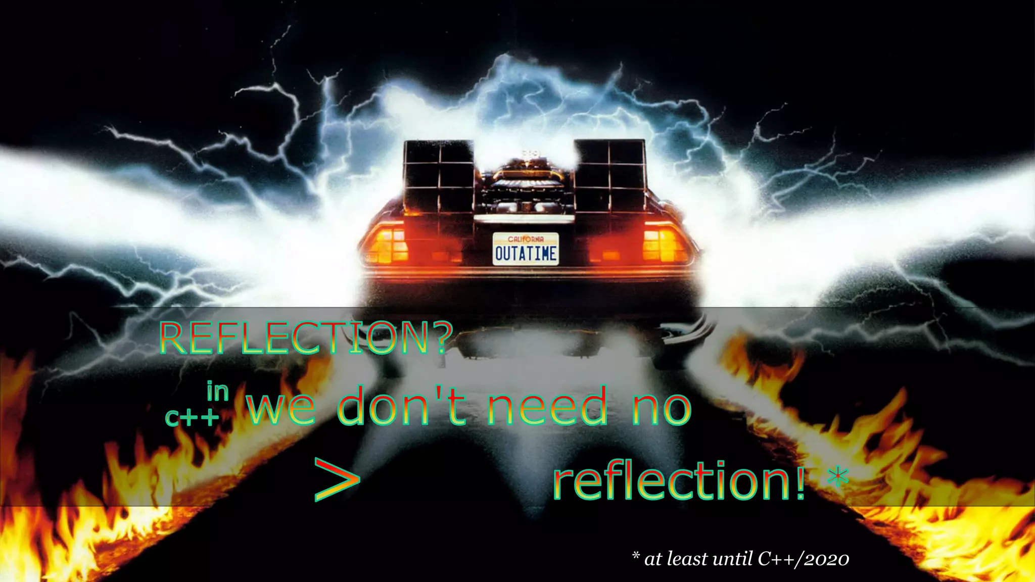 * at least until C++/2020
 