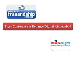 Press Conference at Reliance Digital Ahmedabad 