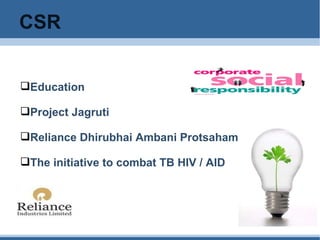CSR Education Project Jagruti Reliance Dhirubhai Ambani Protsaham The initiative to combat TB HIV / AID 