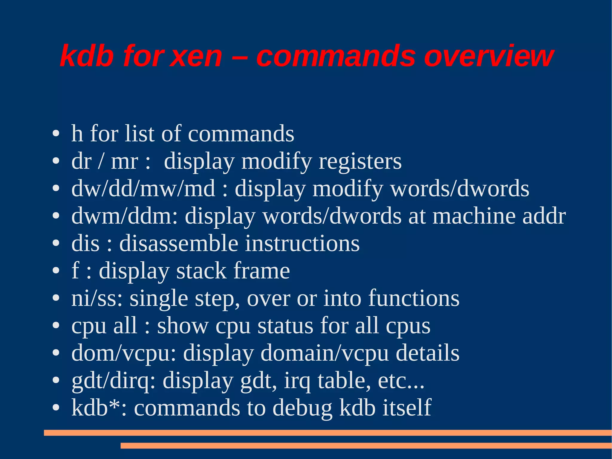 XS Boston 2008 Debugging Xen