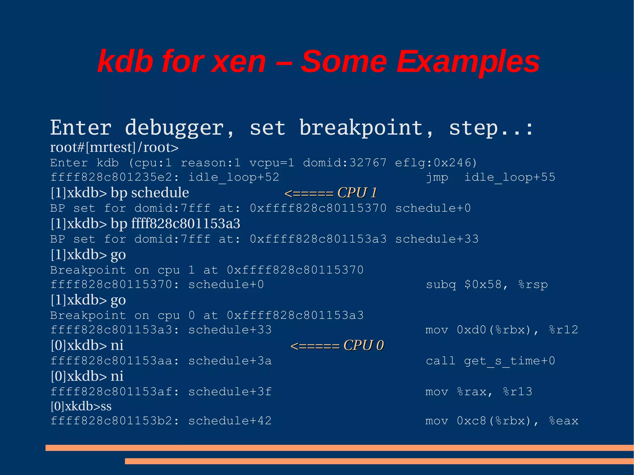 XS Boston 2008 Debugging Xen