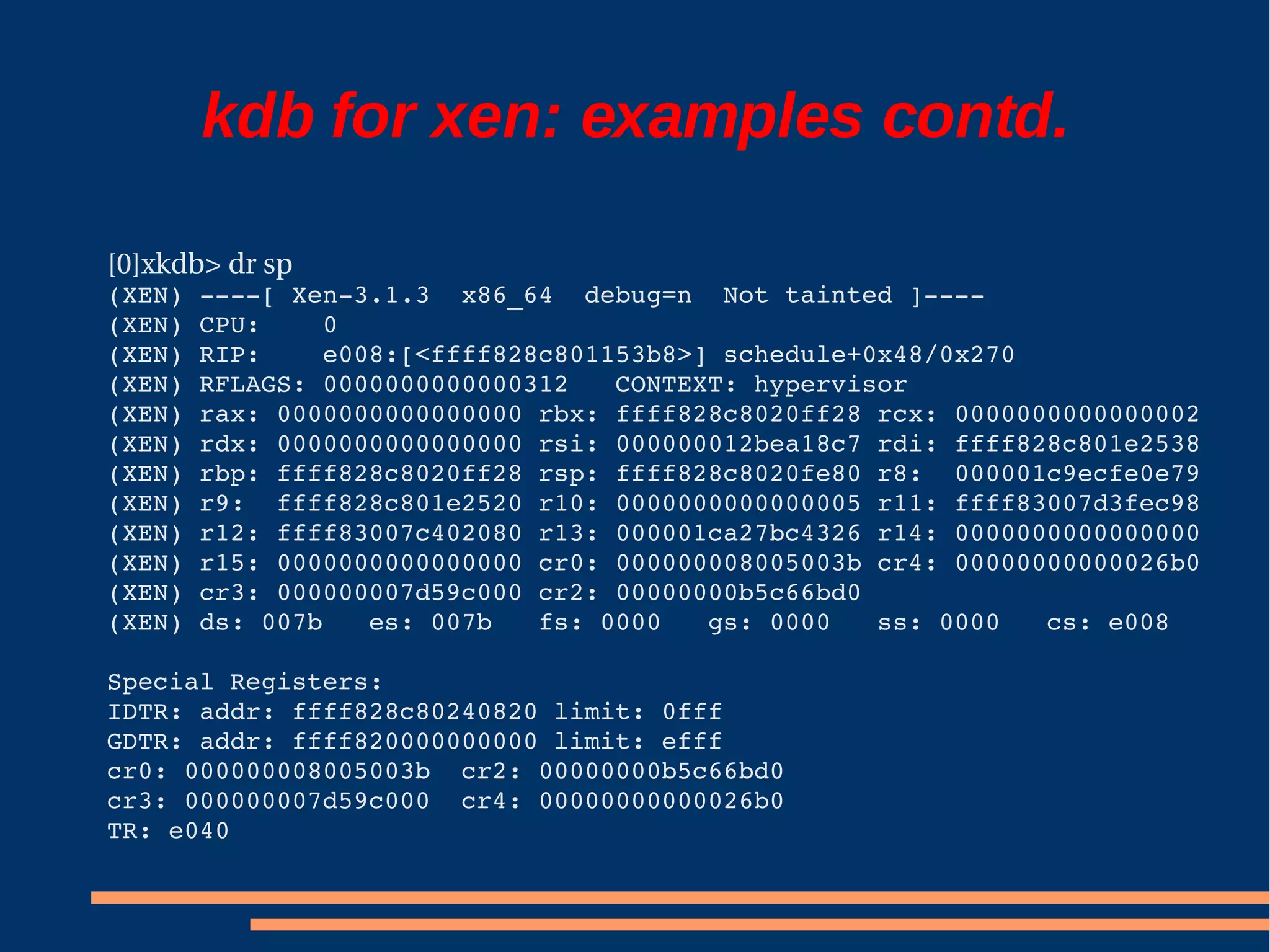 XS Boston 2008 Debugging Xen