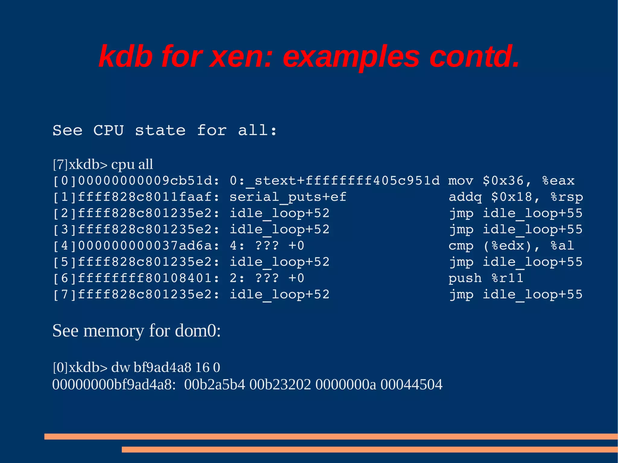 XS Boston 2008 Debugging Xen