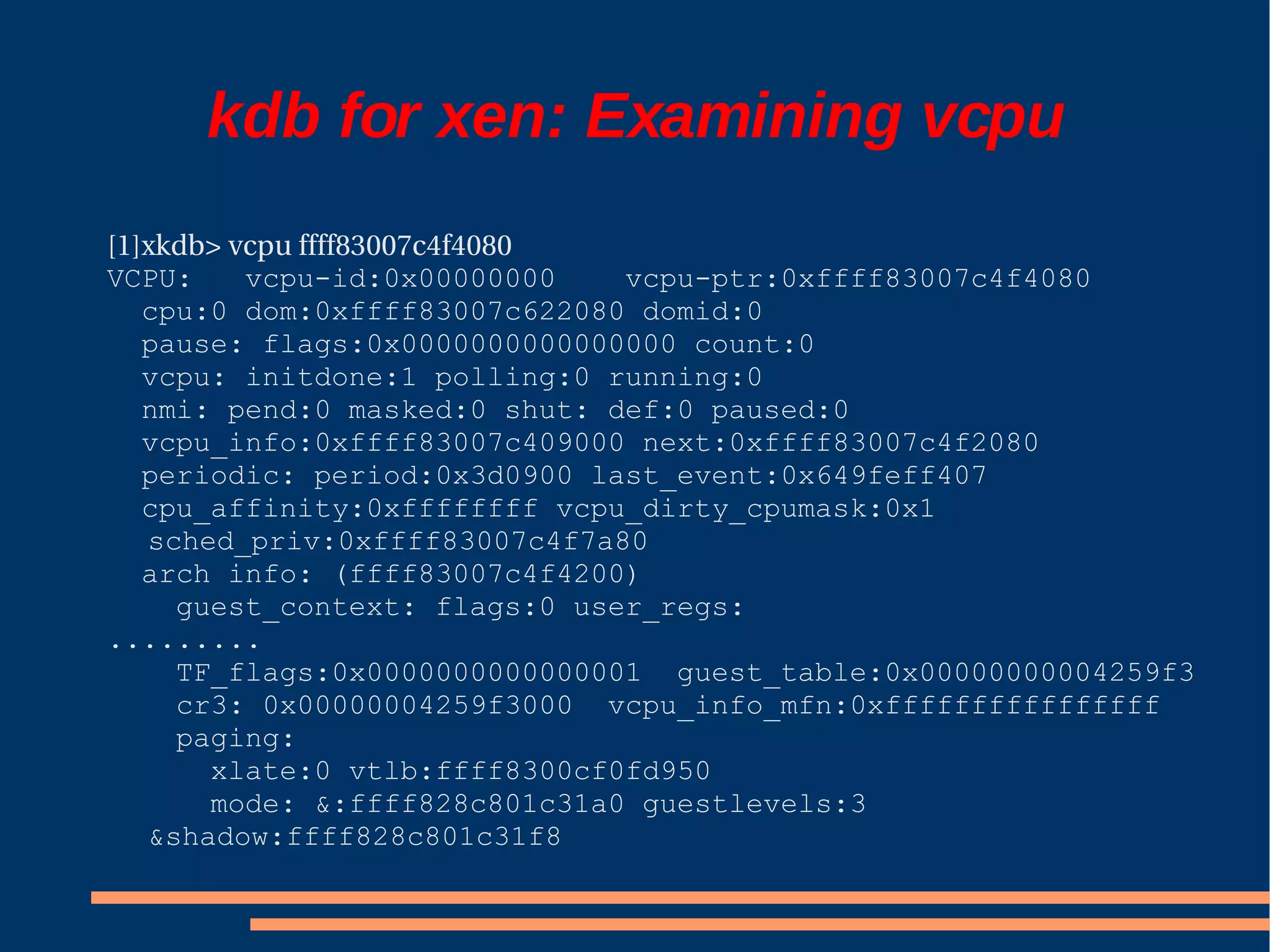 XS Boston 2008 Debugging Xen