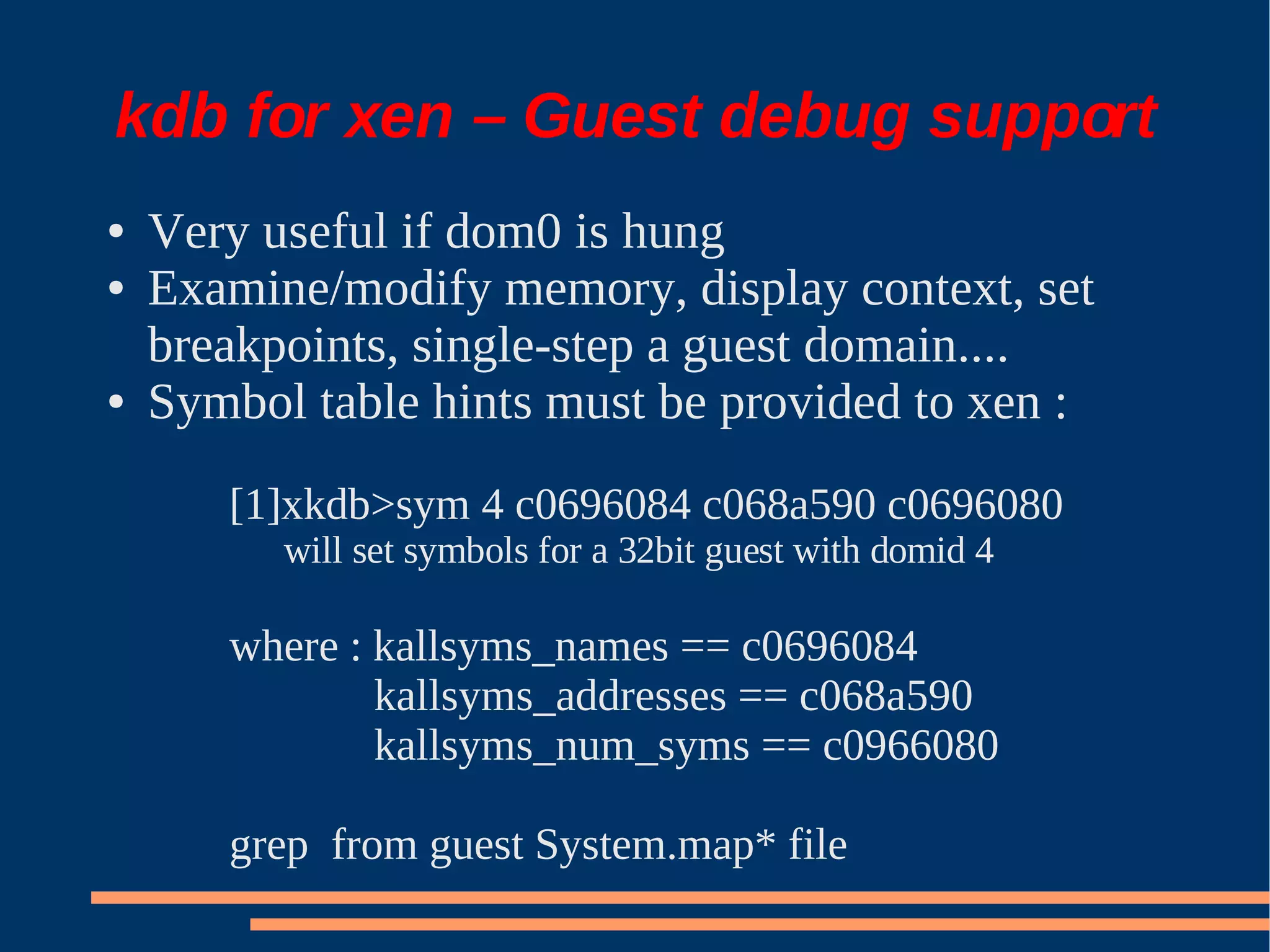XS Boston 2008 Debugging Xen