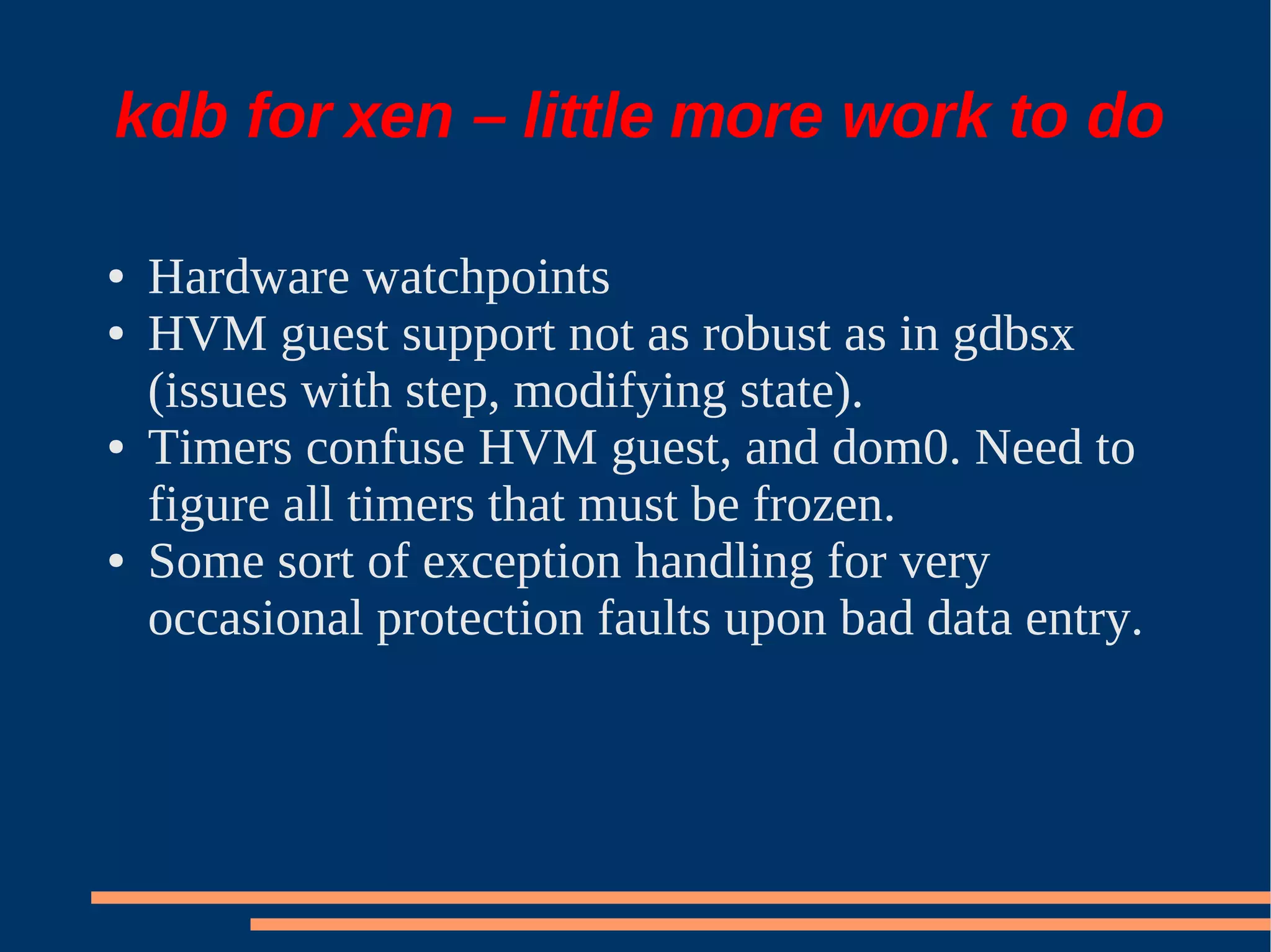 XS Boston 2008 Debugging Xen