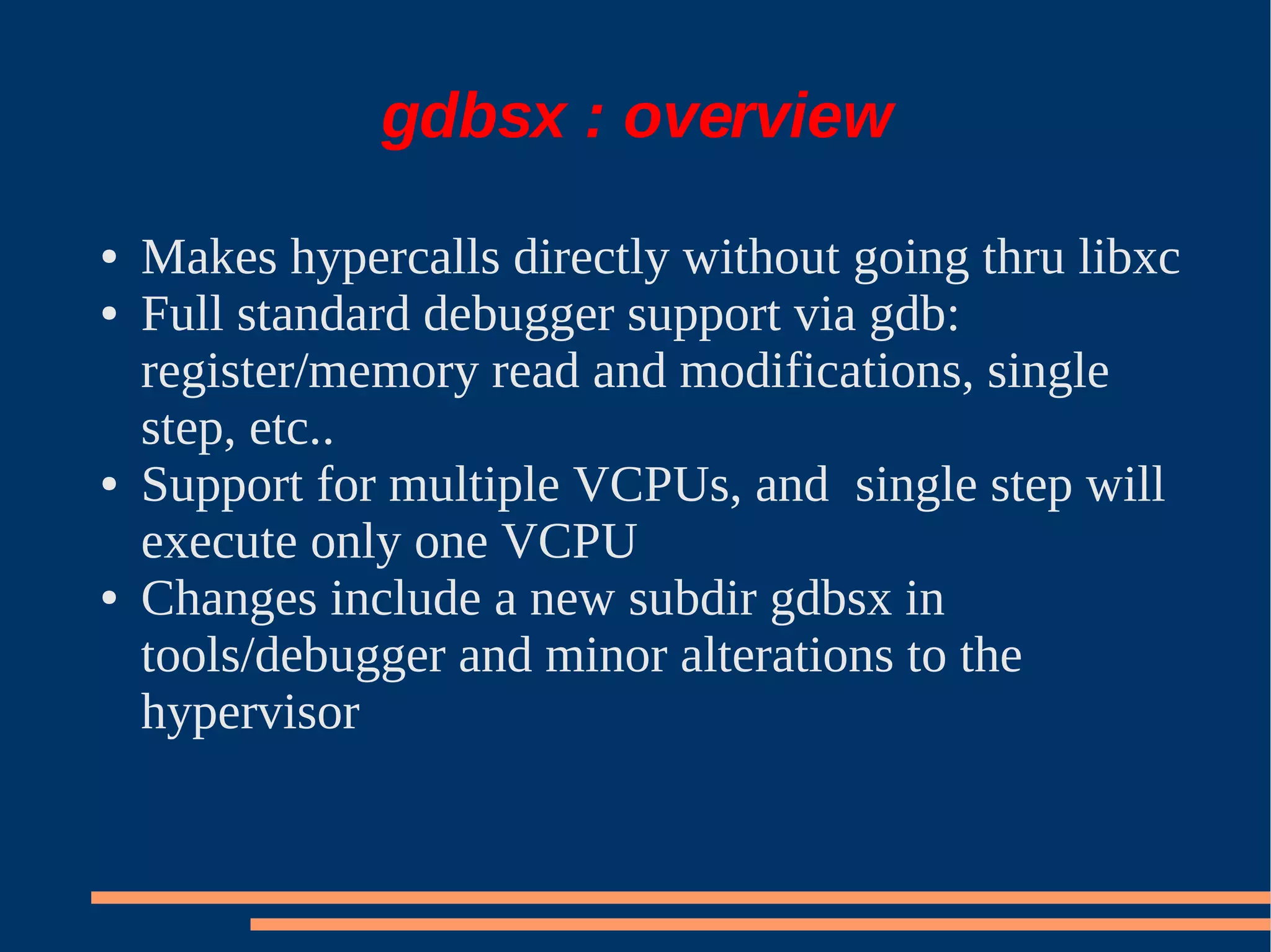 XS Boston 2008 Debugging Xen