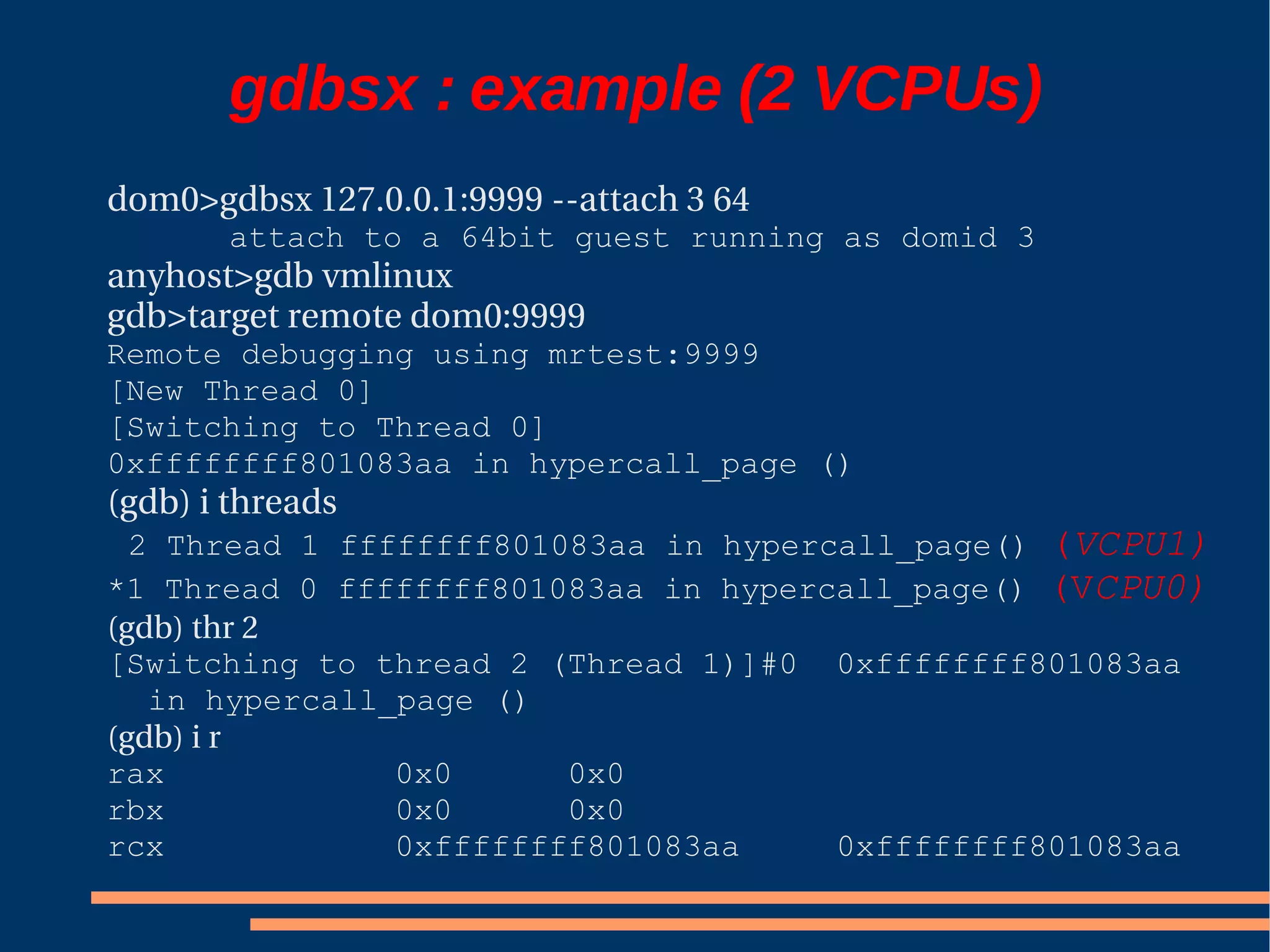 XS Boston 2008 Debugging Xen