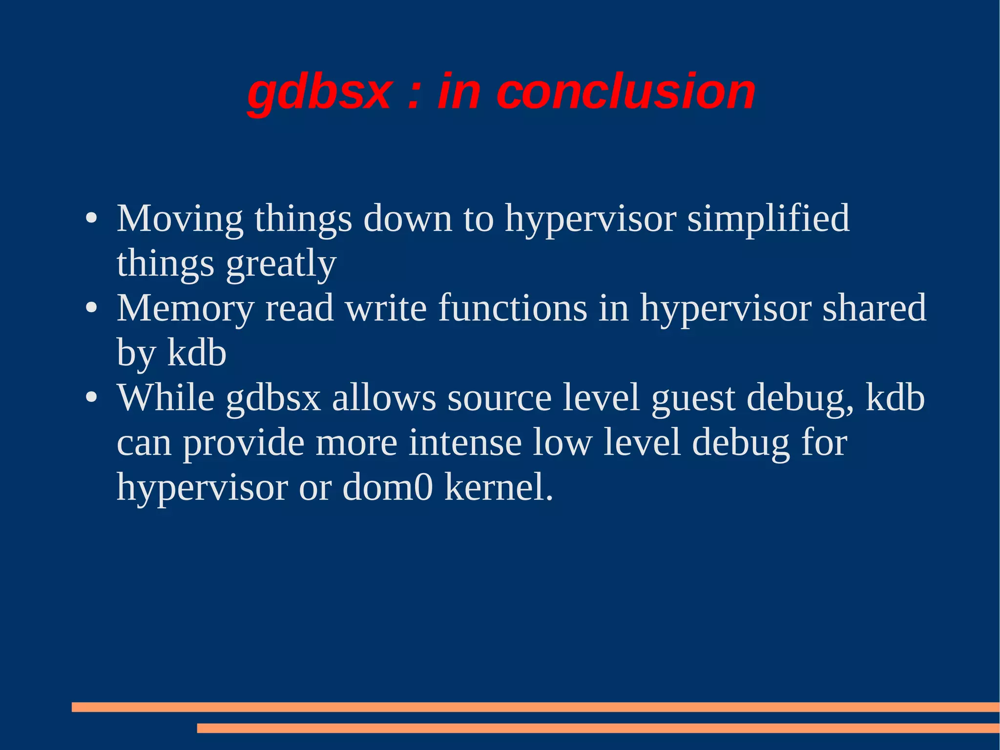 XS Boston 2008 Debugging Xen