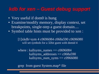 XS Boston 2008 Debugging Xen