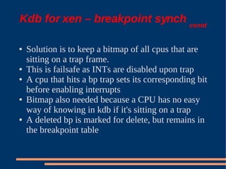 XS Boston 2008 Debugging Xen