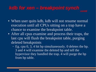 XS Boston 2008 Debugging Xen