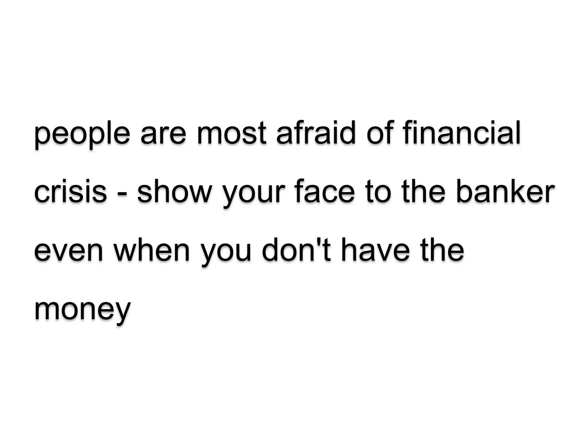 fail fast - can't wait for the right time