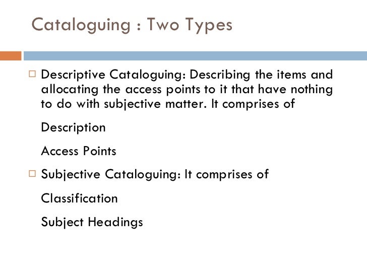 Cataloguing