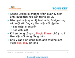 Bài 2 Sử dụng phần mềm ADOBE BRIDGE & các thao tác làm việc cơ bản ...