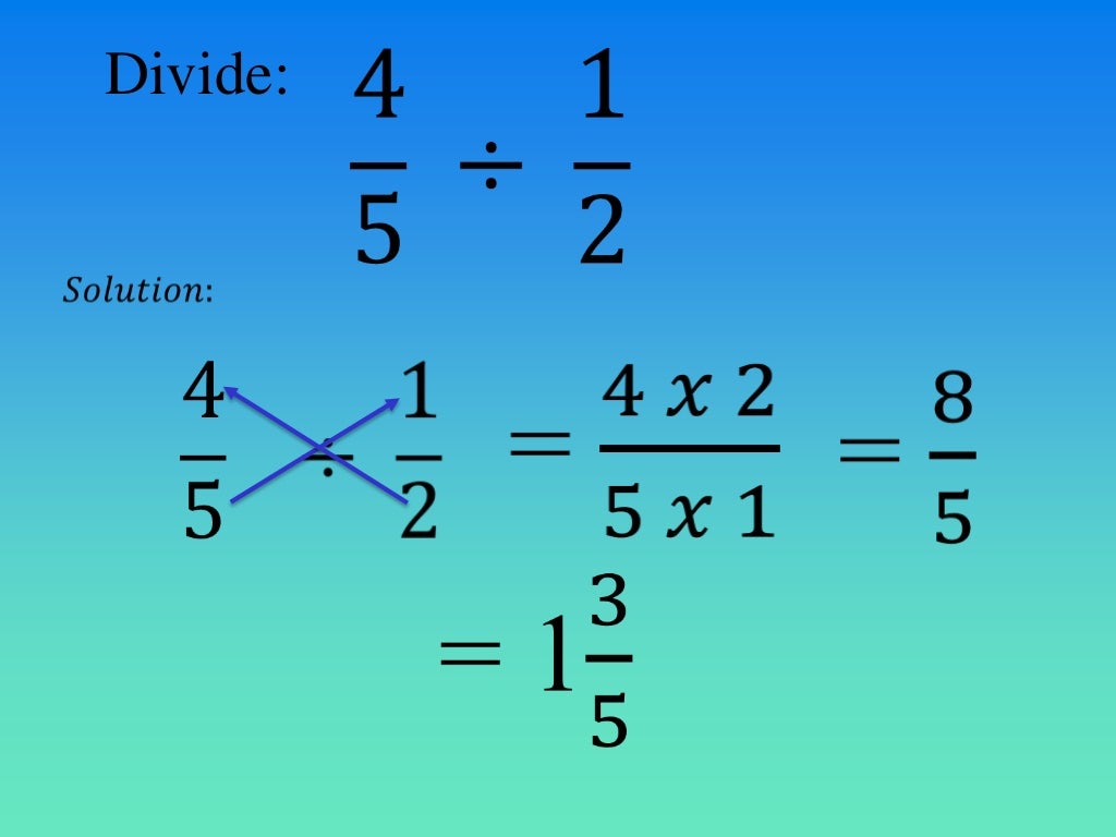 Multiplication And Division Of Fractions