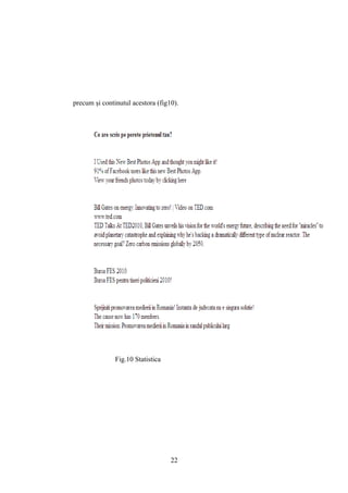 precum şi continutul acestora (fig10).




               Fig.10 Statistica




                                   22
 