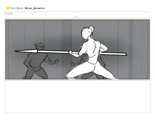 Scene
13
Mulan_Animatic
 