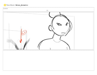 Scene
14
Mulan_Animatic
 