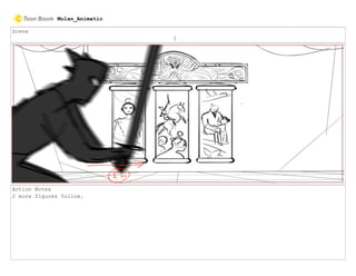Scene
1
Action Notes
2 more figures follow.
Mulan_Animatic
 