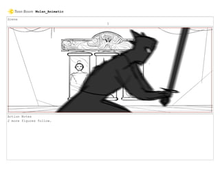 Scene
1
Action Notes
2 more figures follow.
Mulan_Animatic
 