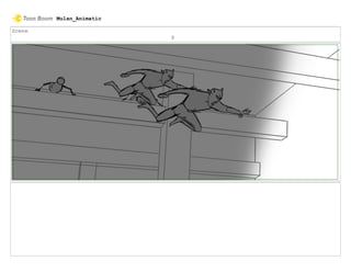 Scene
9
Mulan_Animatic
 