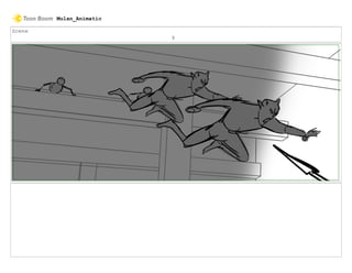 Scene
9
Mulan_Animatic
 
