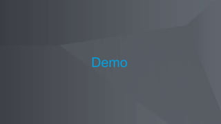 Demo
 