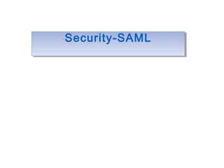 Security-SAMLSecurity-SAML
 