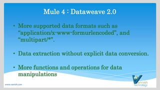 Mule 4 vanrish | PPTX