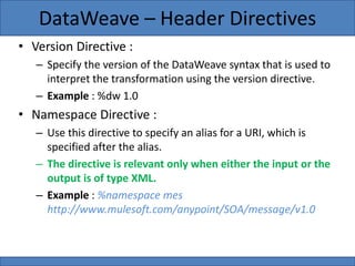 Mule data weave_3 | PPTX