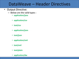 Mule data weave_3 | PPTX