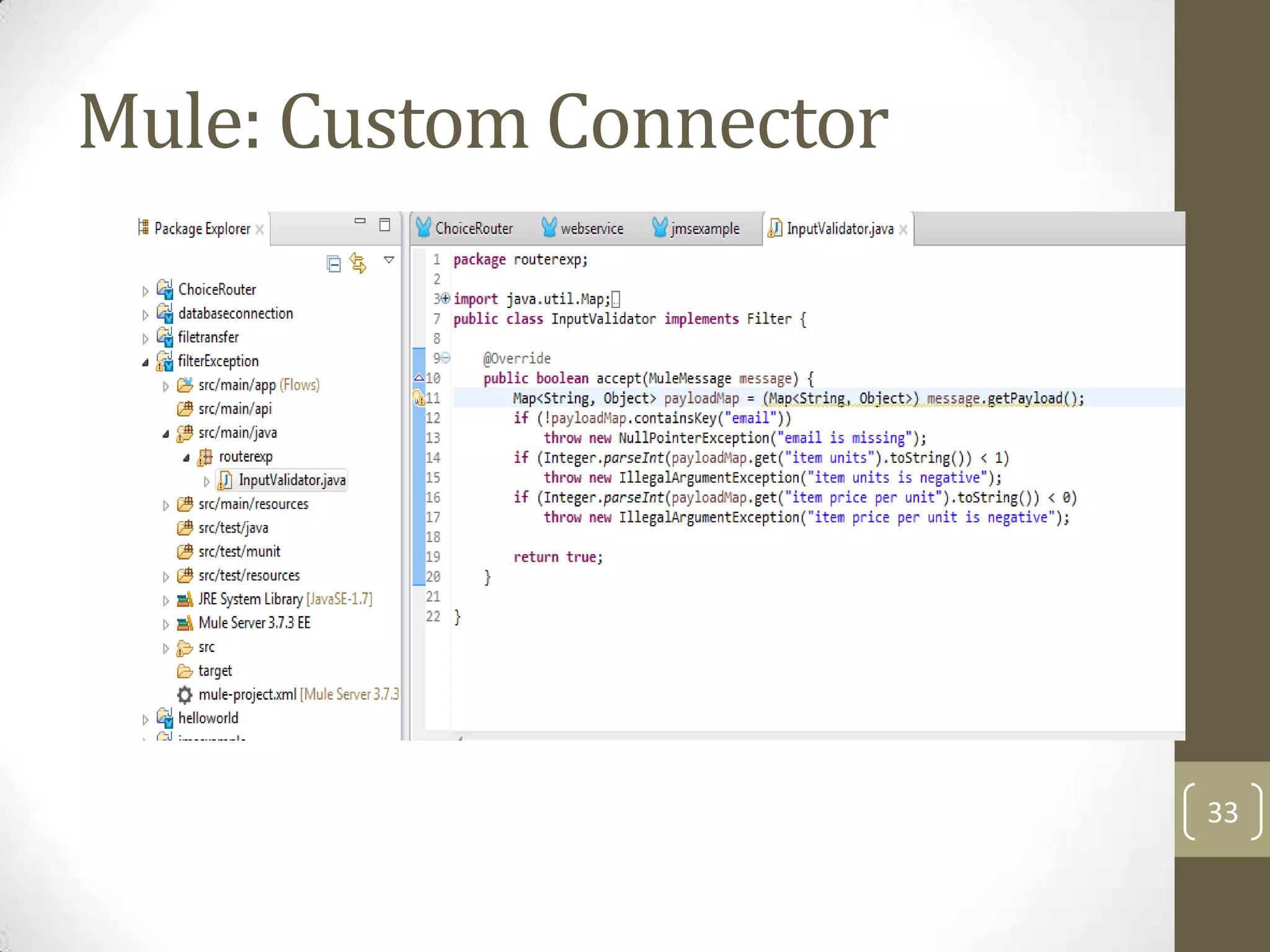 Mule: Custom Connector
33
 
