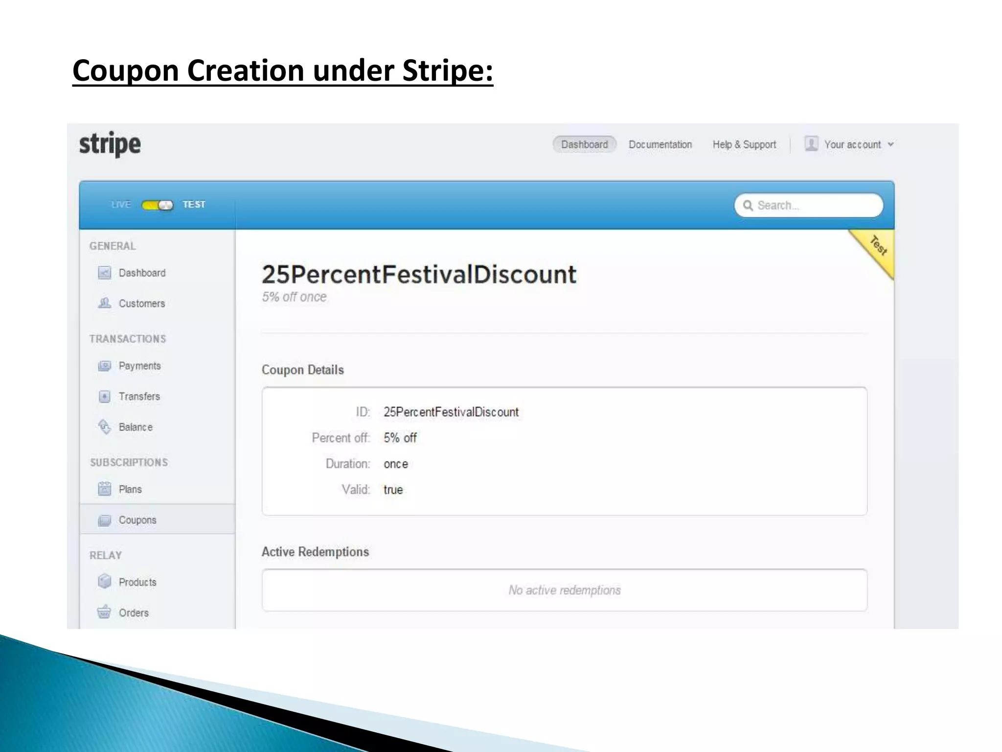 Coupon Creation under Stripe:
 