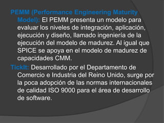 PEMM (Performance Engineering Maturity
Model): El PEMM presenta un modelo para
evaluar los niveles de integración, aplicac...